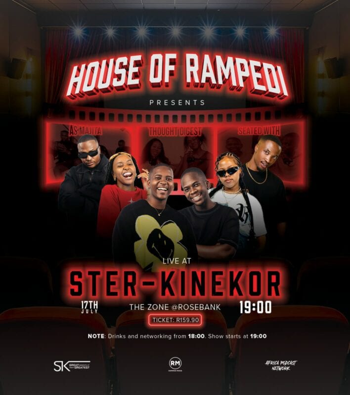 Ster-Kinekor and The Rampedi Media Network are turning cinema into stage for South Africa’s boldest podcast voices in a one-night-only live event.