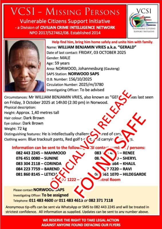 After more than two weeks of worry, relief has been given to the family of William 'Gerald' Vries, as the 58-year-old Norwood man, who has an intellectual disability, was found safe in Greenstone on Monday afternoon.