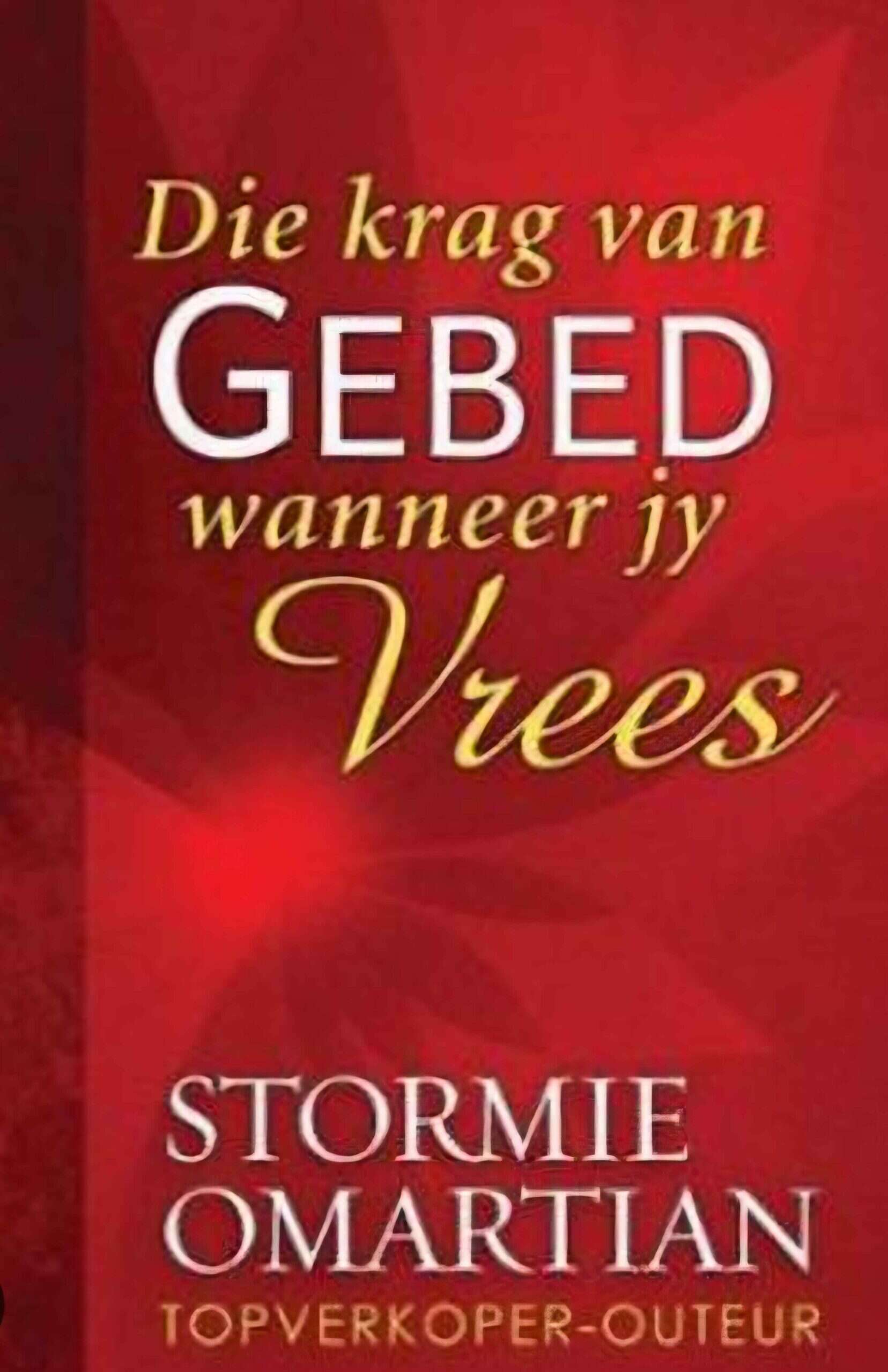 Die krag van gebed wanneer jy vrees kan met vandeesmaand se Bybelblokraai gewen word.