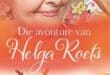 Die avonture an Helga Roets deur Riaan Grobler. Foto: Verskaf