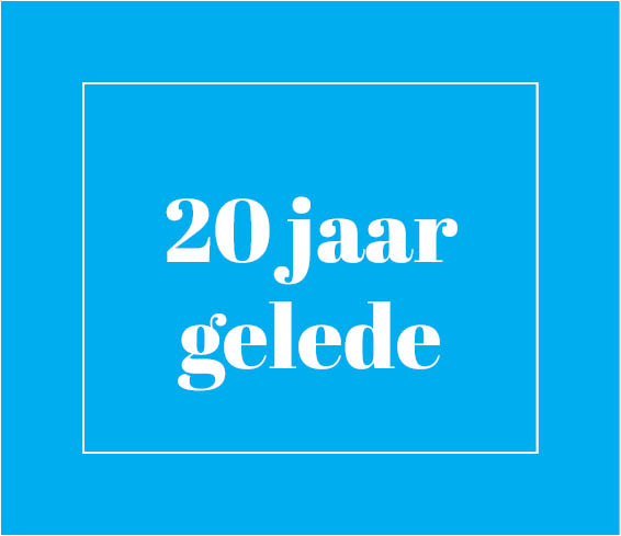 20 jaar gelede