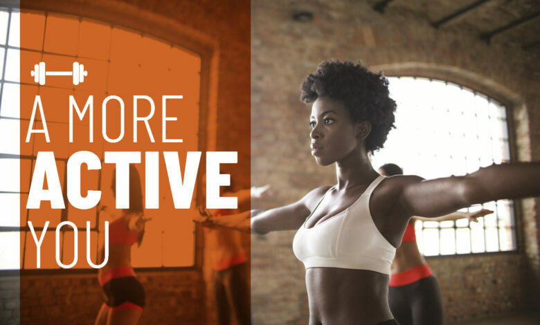 A more active you