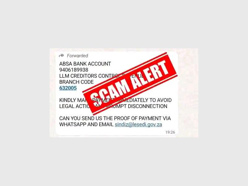Residents are urged to stay alert after Lesedi Local Municipality warned about scammers attempting to trick people into paying municipal accounts into unauthorised bank accounts.