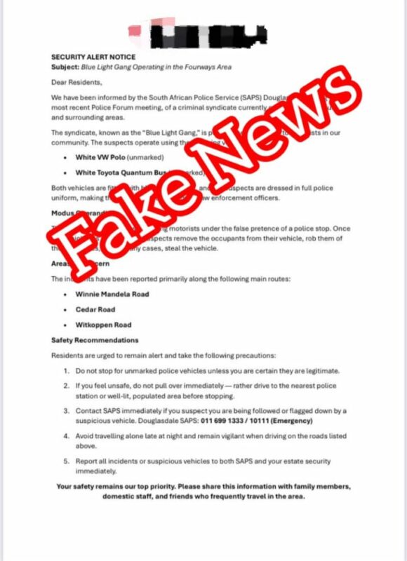 The Douglasdale SAPS has moved to reassure Fourways residents following social media claims about a so-called ‘Blue Lights Gang’ targeting unsuspecting motorists in the area.