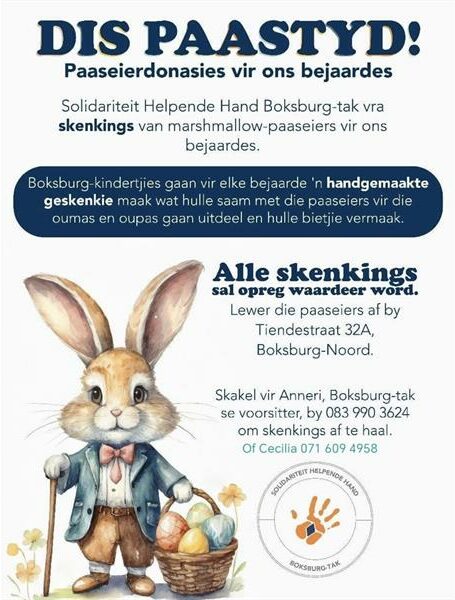 ’n Hand vol Paaseiers en ’n oomblik se geselskap kan Paasfees vir ’n bejaarde besonders maak- en dít is presies wat Solidariteit Helpende Hand in Boksburg beoog.