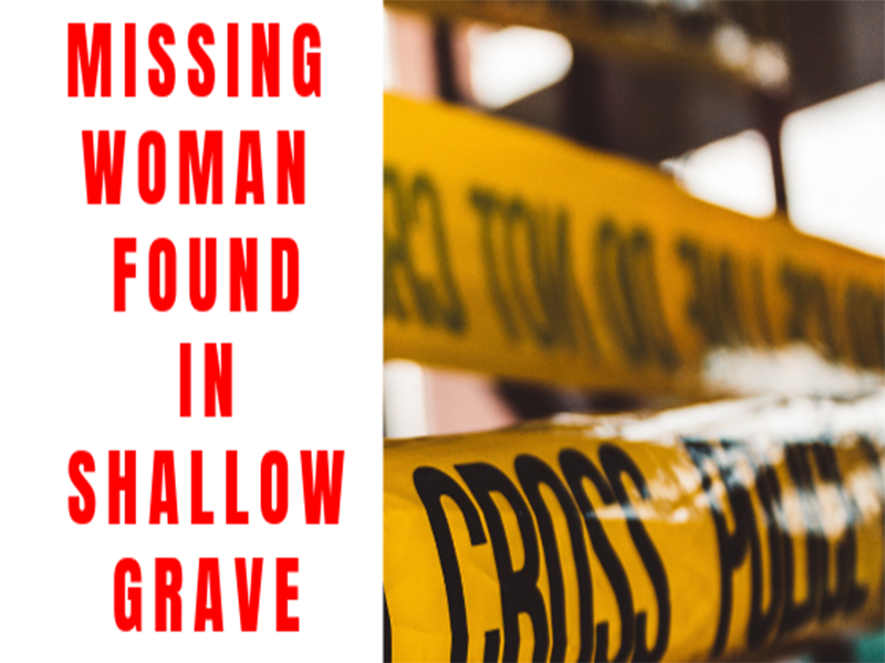 Missing woman found in shallow grave near Badplaas | Lowvelder