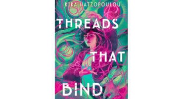Threads That Bind, Kika Hatzopoulou,