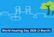 World Hearing Day 2026 banner showing two children connected by a sound line, dated 3 March.