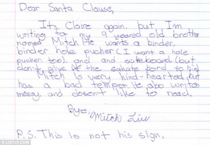 Humble demands: In a list of the 25 funniest Santa letters, young Claire reveals her brother's bad habits while requesting binders and hole punchers by way of Christmas gifts