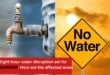Eight-hour water disruption set for TOMORROW: Here are the affected areas