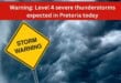 Warning: Level 4 severe thunderstorms expected in Pretoria today