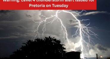 Warning: Level 4 thunderstorm alert issued for Pretoria on Tuesday
