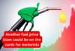 Another fuel price blow could be on the cards for motorists