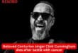 Beloved Pretoria singer Clint Cunningham dies after battle with cancer