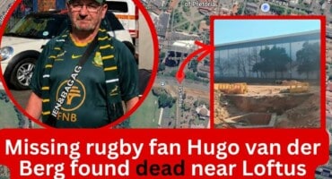 Missing rugby fan Hugo van der Berg found dead near Loftus