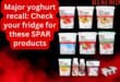 Major yoghurt recall: Check your fridge for these SPAR products