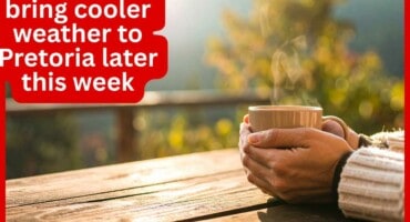 Cold front to bring cooler weather to Pretoria later this week