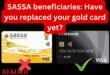 SASSA beneficiaries: Have you replaced your gold card yet?