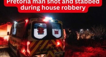 Pretoria man shot and stabbed during house robbery