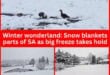 Winter wonderland: Snow blankets parts of SA as big freeze takes hold