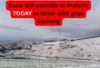 Snow still possible in Pretoria TODAY as bitter cold grips Gauteng
