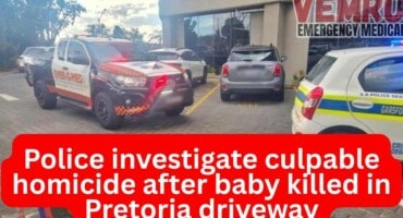Police investigate culpable homicide after baby killed in Pretoria driveway