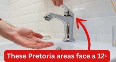 These Pretoria areas face a 12-hour water outage this week