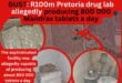 R100m Pretoria drug lab allegedly producing 800 000 Mandrax tablets a day