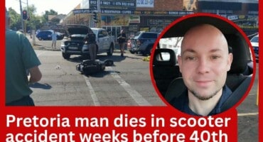 Pretoria man dies in scooter accident weeks before 40th birthday