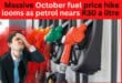 Massive October fuel price hike looms as petrol nears R30 a litre