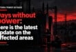 Days without power: Here is the latest update on the affected areas
