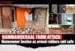Hammanskraal farm attack: Homeowner beaten as armed robbers raid safe