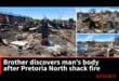 Brother discovers man’s body after Pretoria North shack fire