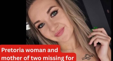 Pretoria woman and mother of two missing for nearly two weeks